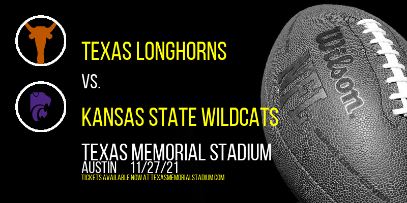 Texas Longhorns vs. Kansas State Wildcats at Texas Memorial Stadium tickets Texas Longhorns vs. Kansas State Wildcats at Texas Memorial Stadium