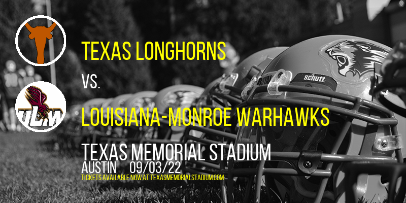 Texas Longhorns vs. Louisiana-Monroe Warhawks at Texas Memorial Stadium