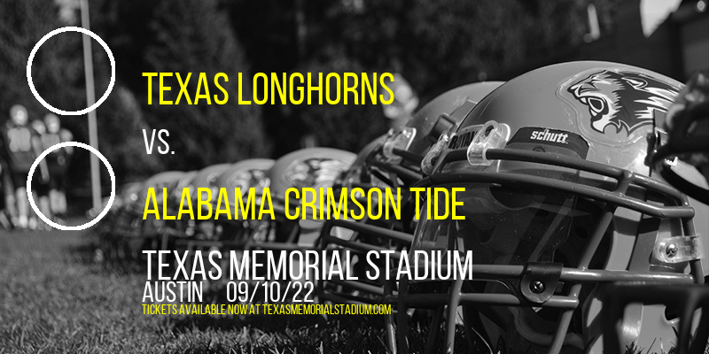 Texas Longhorns vs. Alabama Crimson Tide at Texas Memorial Stadium