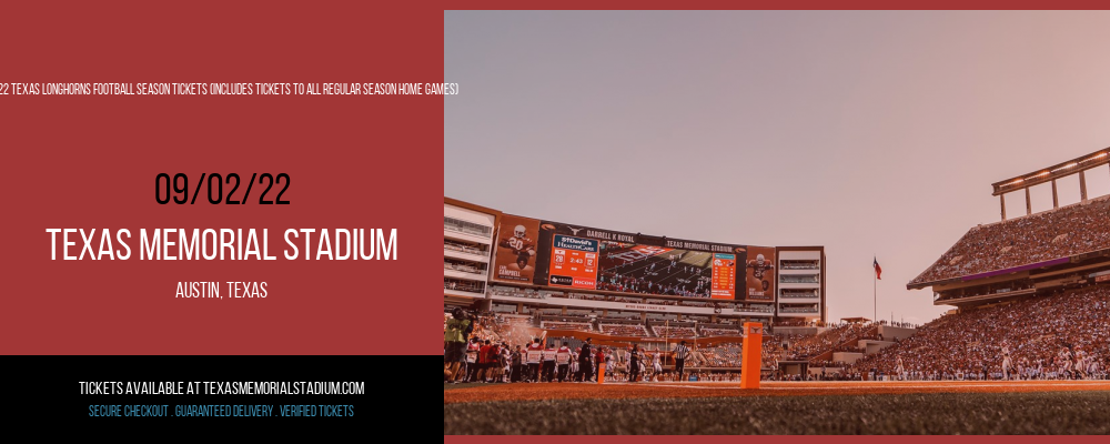 2022 Texas Longhorns Football Season Tickets (Includes Tickets To All Regular Season Home Games) at Texas Memorial Stadium