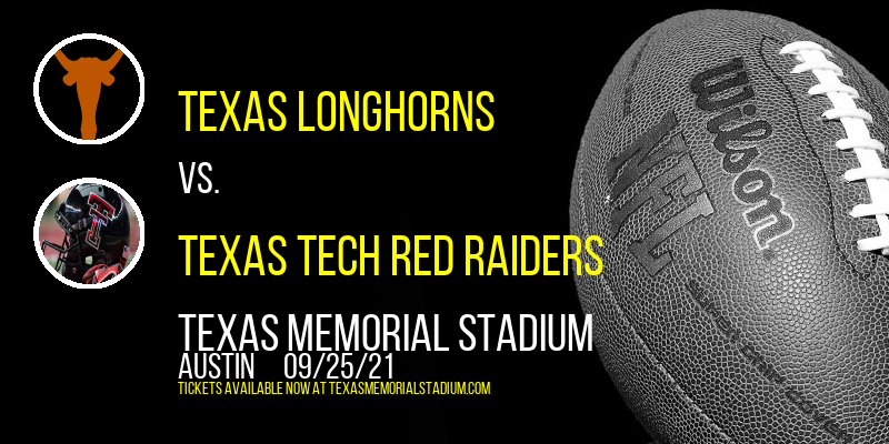 Texas Longhorns vs. Texas Tech Red Raiders at Texas Memorial Stadium
