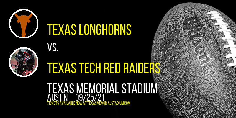 Texas Longhorns vs. Texas Tech Red Raiders at Texas Memorial Stadium tickets Texas Longhorns vs. Texas Tech Red Raiders at Texas Memorial Stadium