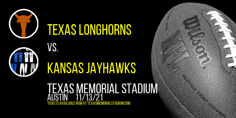 Texas Longhorns vs. Kansas Jayhawks at Texas Memorial Stadium tickets Texas Longhorns vs. Kansas Jayhawks at Texas Memorial Stadium