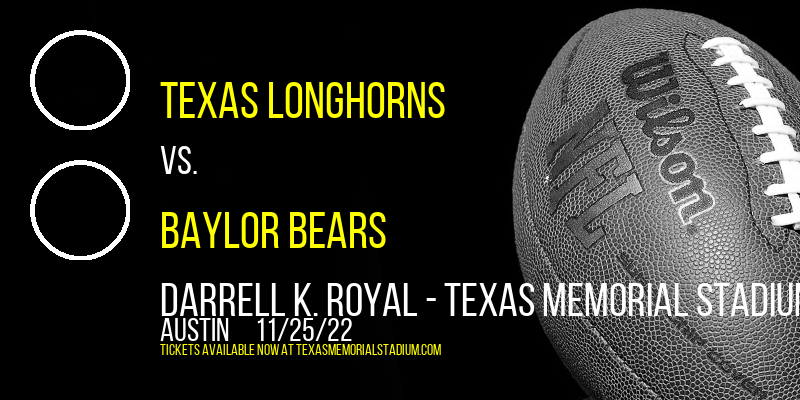 Texas Longhorns vs. Baylor Bears at Texas Memorial Stadium tickets Texas Longhorns vs. Baylor Bears at Texas Memorial Stadium