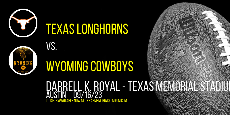Texas Longhorns vs. Wyoming Cowboys at Texas Memorial Stadium