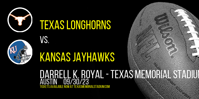 Texas Longhorns vs. Kansas Jayhawks at Texas Memorial Stadium tickets Texas Longhorns vs. Kansas Jayhawks at Texas Memorial Stadium