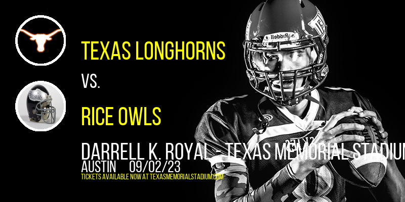 Texas Longhorns vs. Rice Owls at Texas Memorial Stadium tickets Texas Longhorns vs. Rice Owls at Texas Memorial Stadium